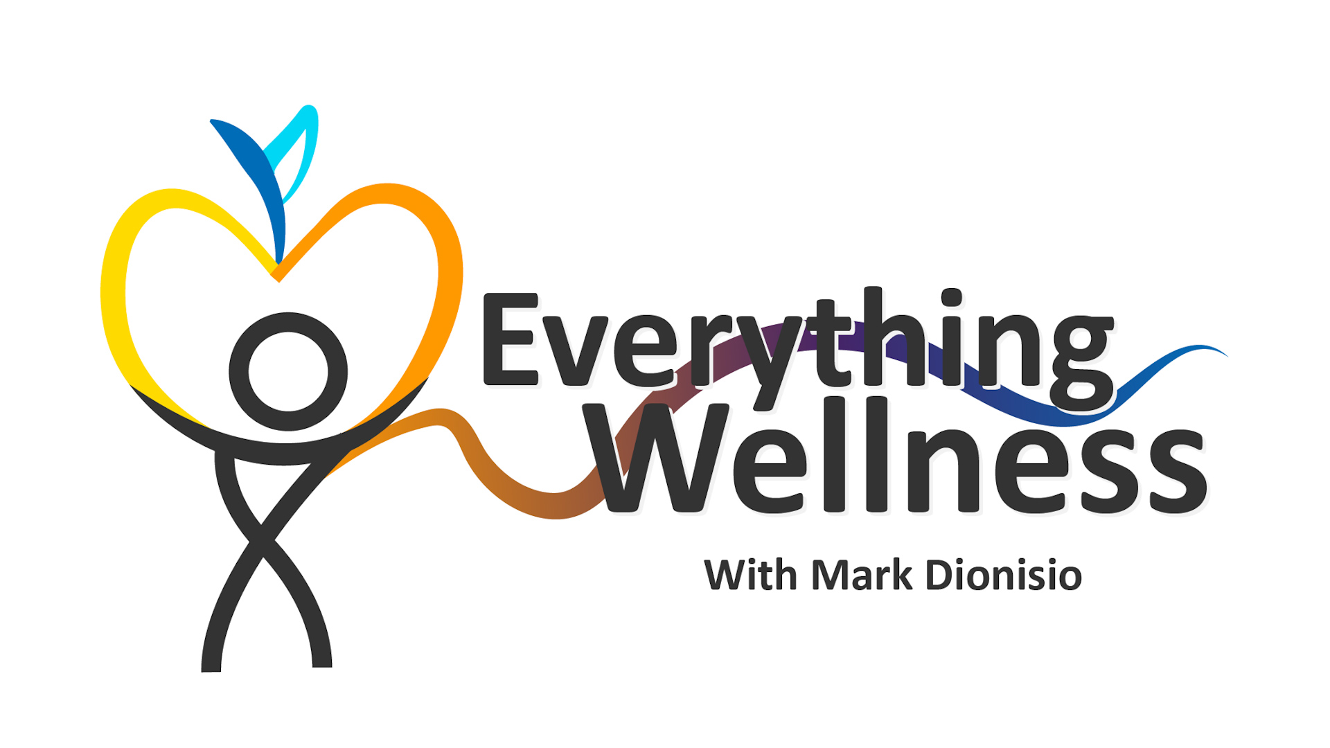 Everything Wellness with Mark Dionisio