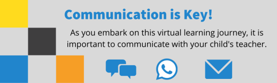Colorful graphic promoting communication between parents and teachers during virtual learning. Features the text "Communication is Key!" along with speech bubble, phone, and email icons.