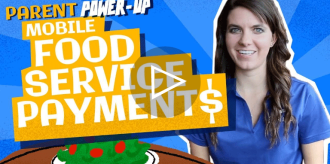 Parent Power-Up Mobile Food Service Payments video