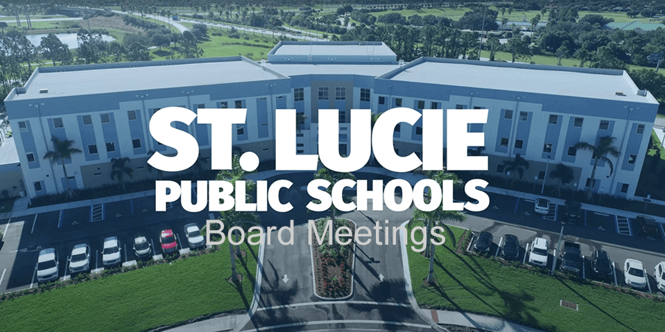 St. Lucie Public Schools Board Meetings